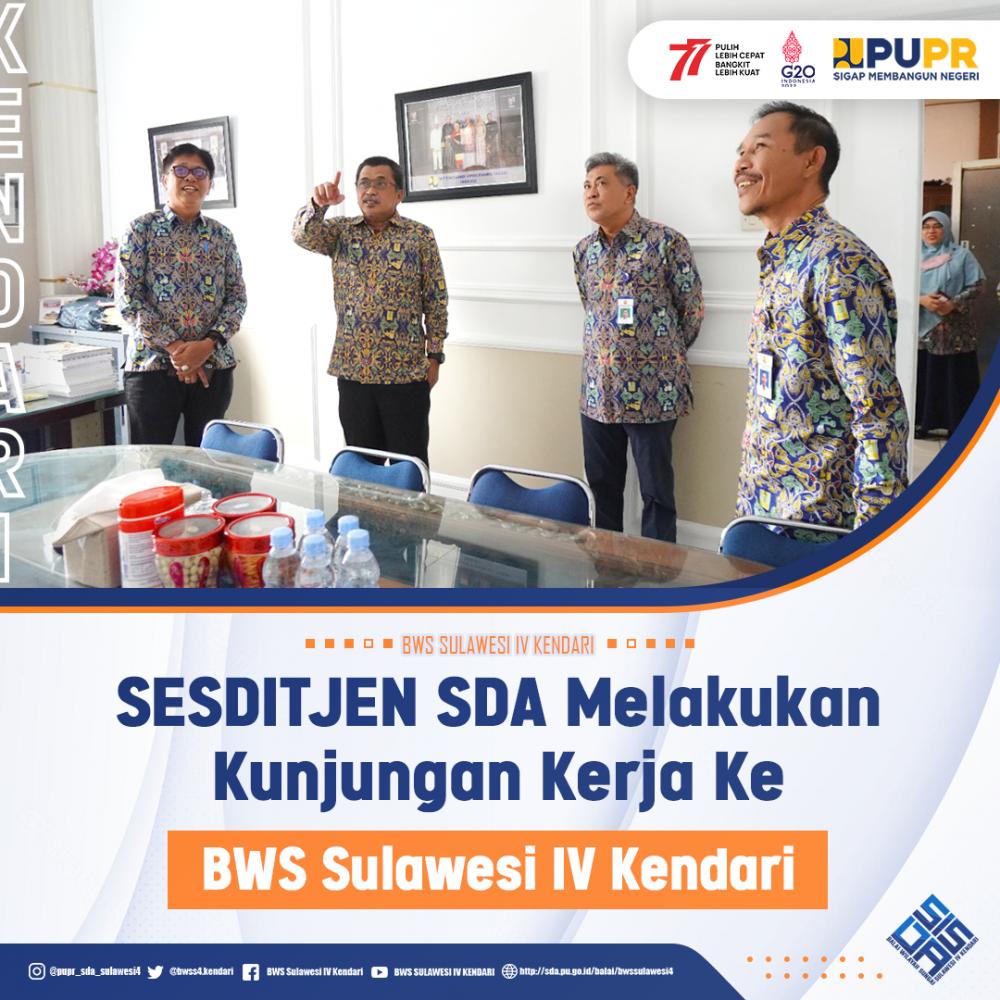 SESDITJEN SDA Melakukan Kunjungan Kerja Ke BWS SULAWESI IV Kendari